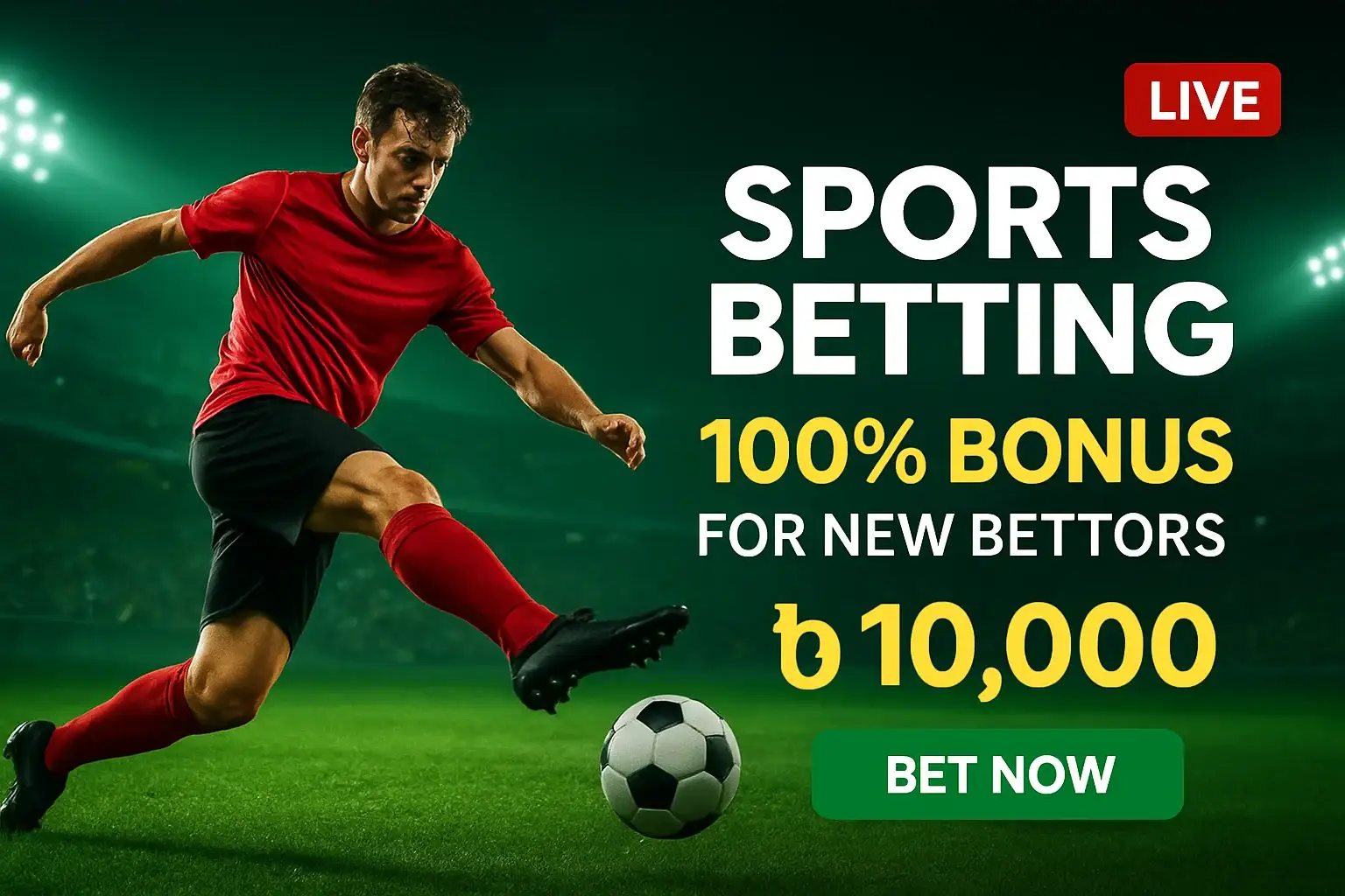 Sports betting banner with footballer, stadium, bonus offer, and Bet Now button